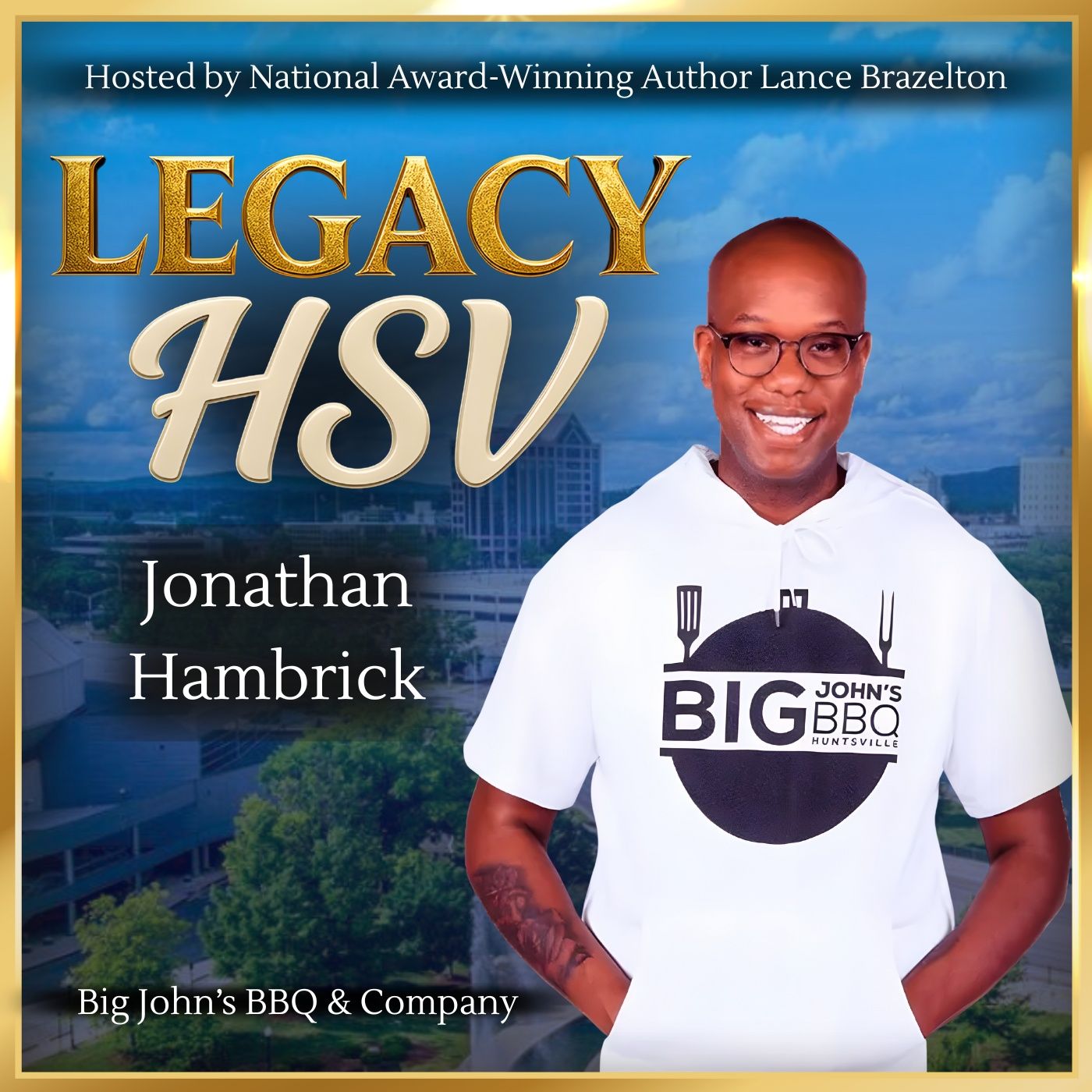 Legacy Restaurants – Jonathan Hambrick | Big John’s BBQ & Company