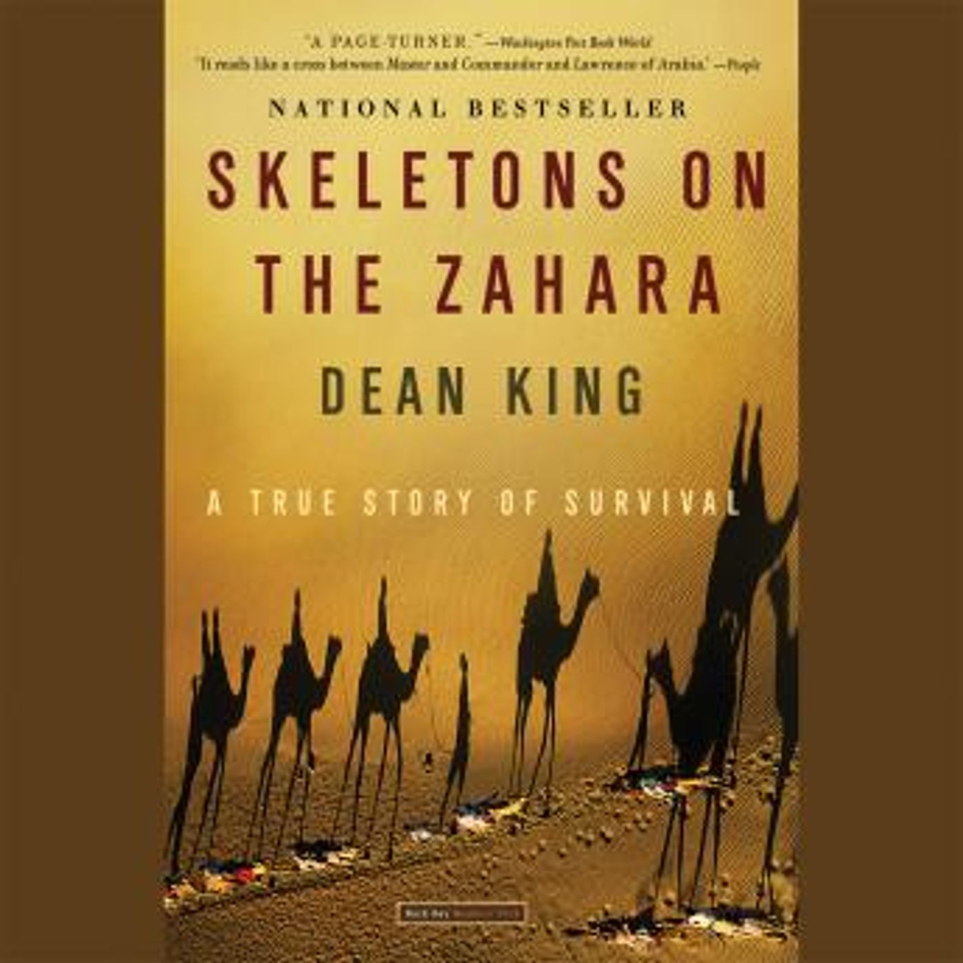 Skeletons on the Zahara: A True Story of Survival by Dean King episode artwork
