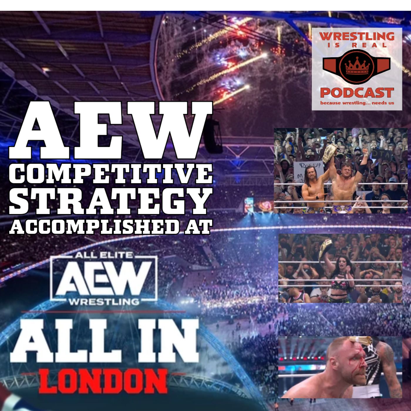 Wrestling Is Real Wrestling Podcast