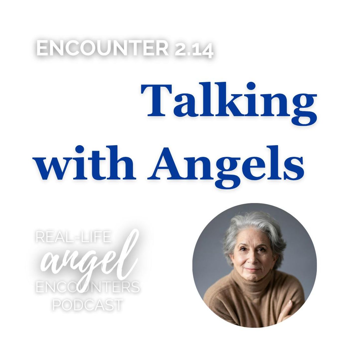 2.14 Talking with Angels episode artwork