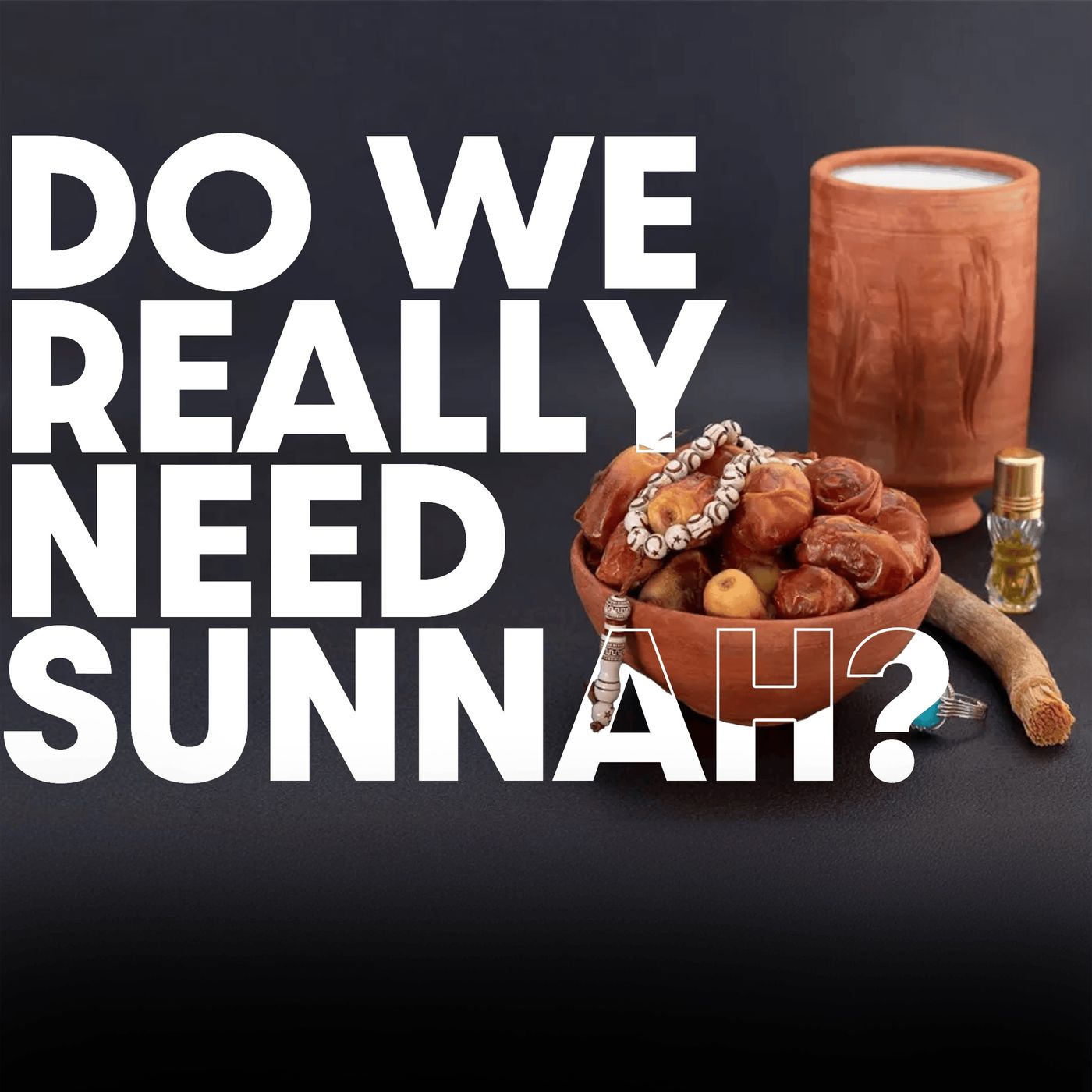 The Qur’an is Enough… What About the Sunnah? - Mufti Menk