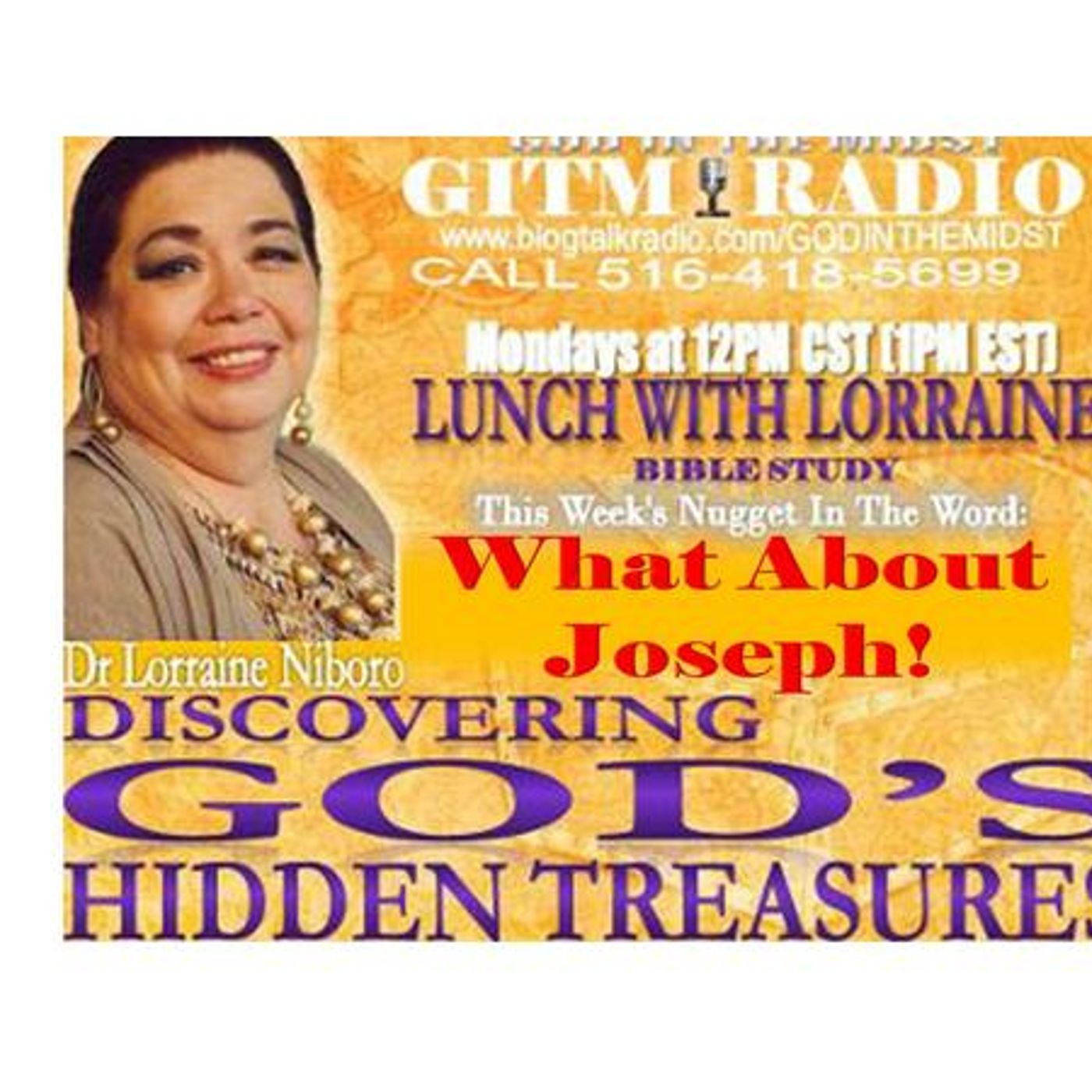 12.04.23 LunchWithLorraine Discovering God's HiddenTreasures:WHAT ABOUT JOSEPH episode artwork
