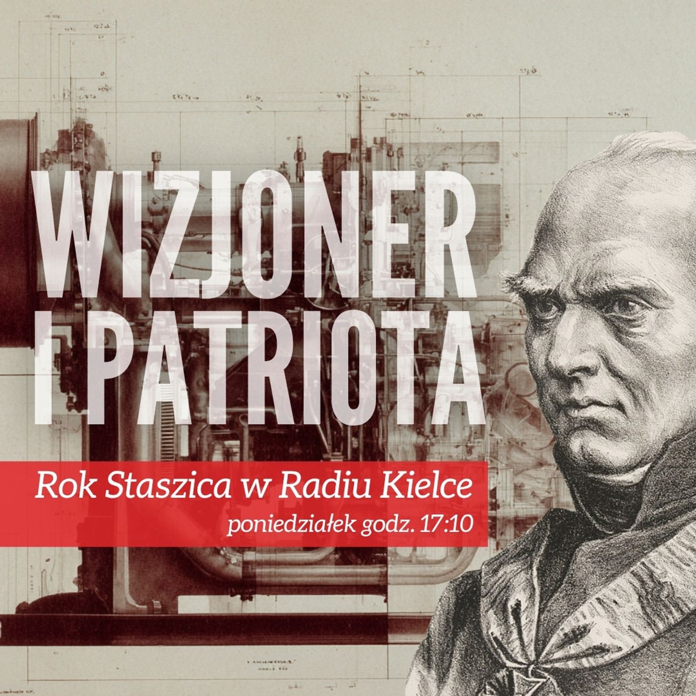 STANISŁAW STASZIC - WIZJONER I PATRIOTA