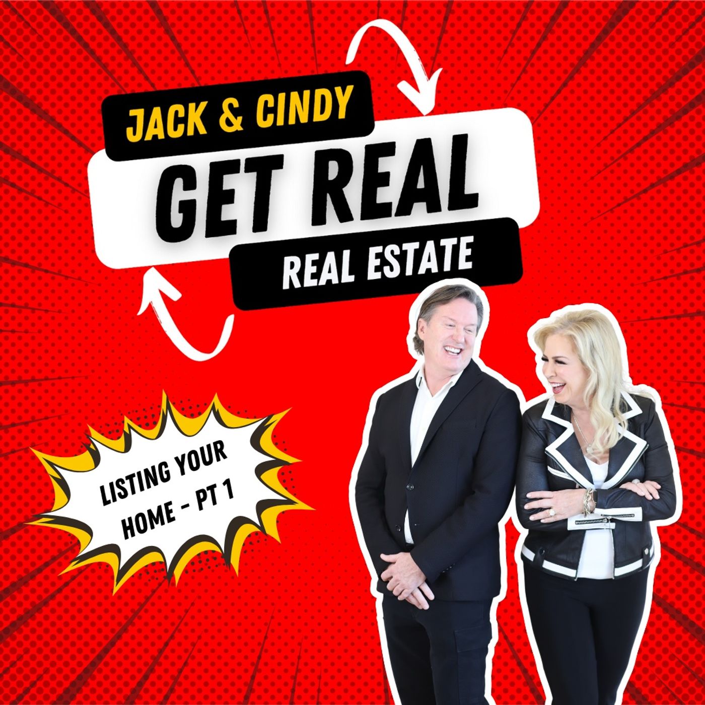 GET REAL with Jack & Cindy