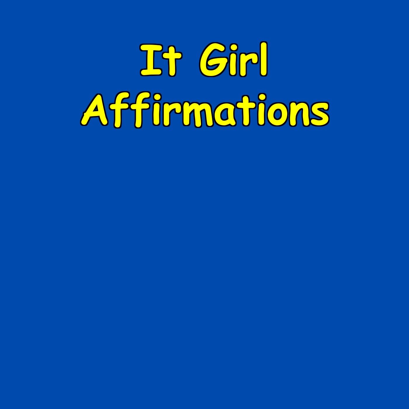 It Girl Affirmations | Effortless Confidence Daily