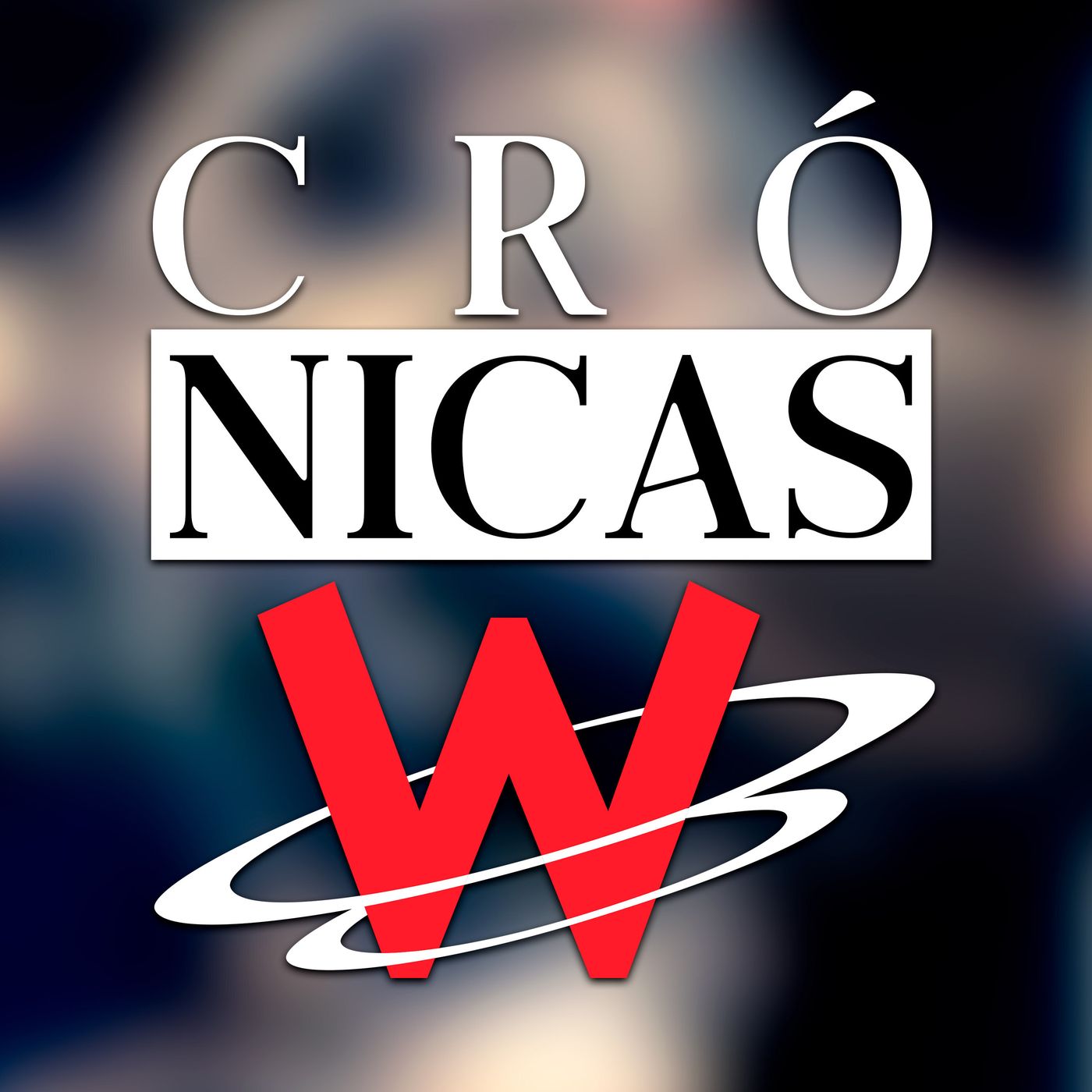 Podcast Crónicas W