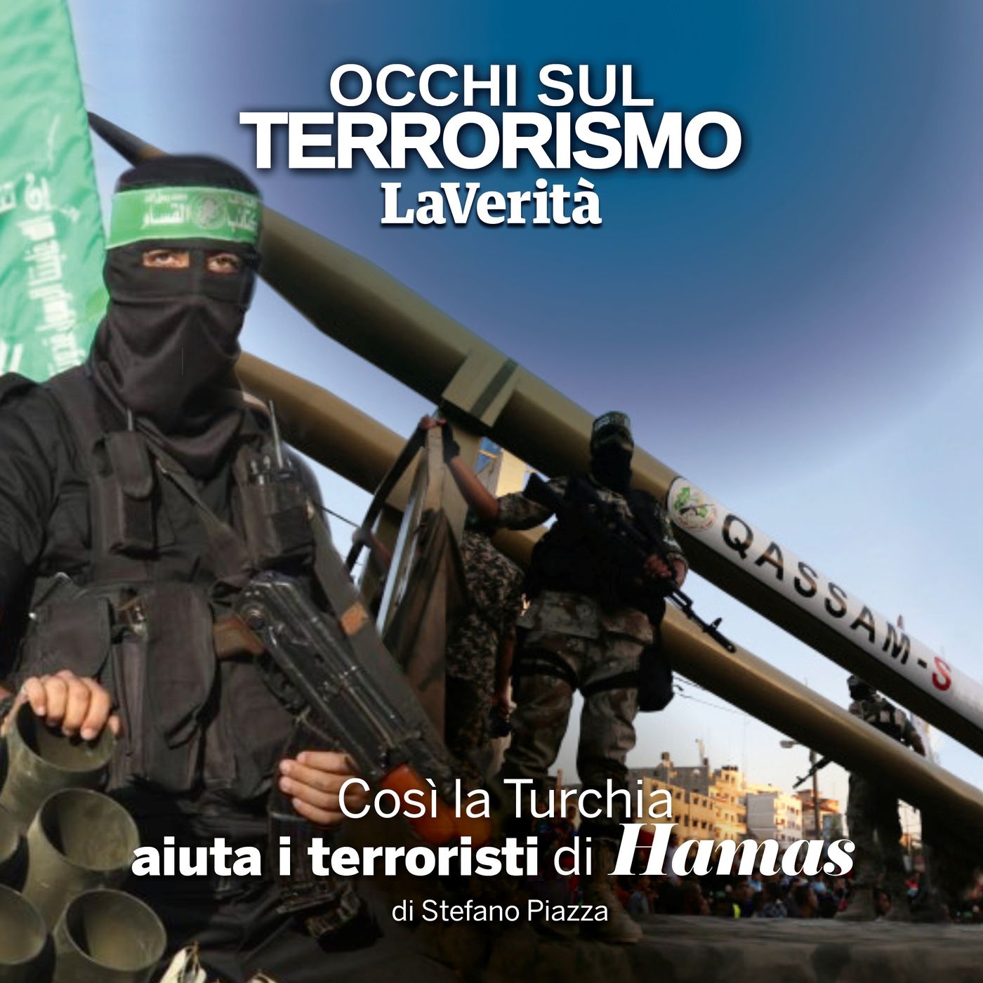 Cosi' la Turchia aiuta i terroristi di Hamas