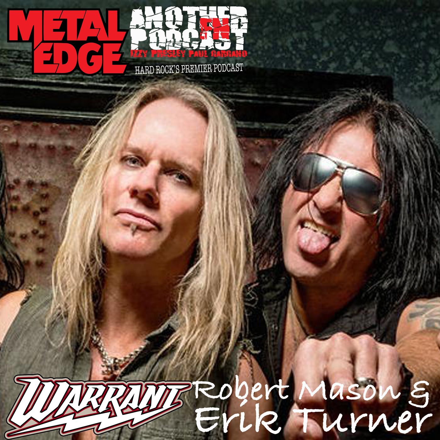 METAL EDGE PRESENTS: ERIK TURNER & ROBERT MASON OF WARRANT