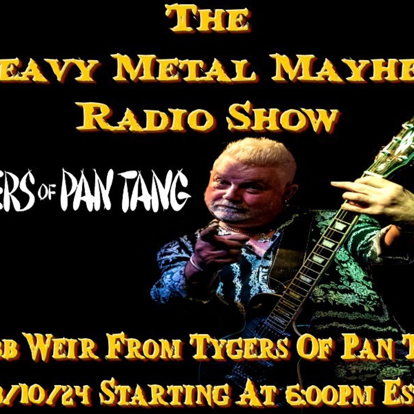Guest Robb Weir From Tygers Of Pan Tang & Brian Zimmerman Of Atrophy 3/10/24