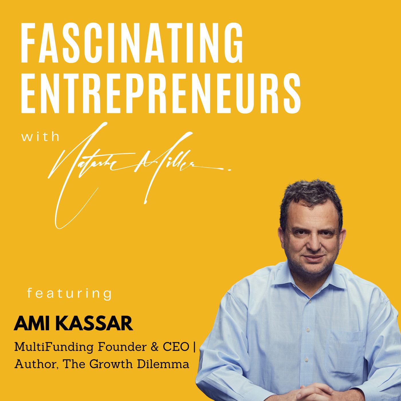 Fascinating Entrepreneurs