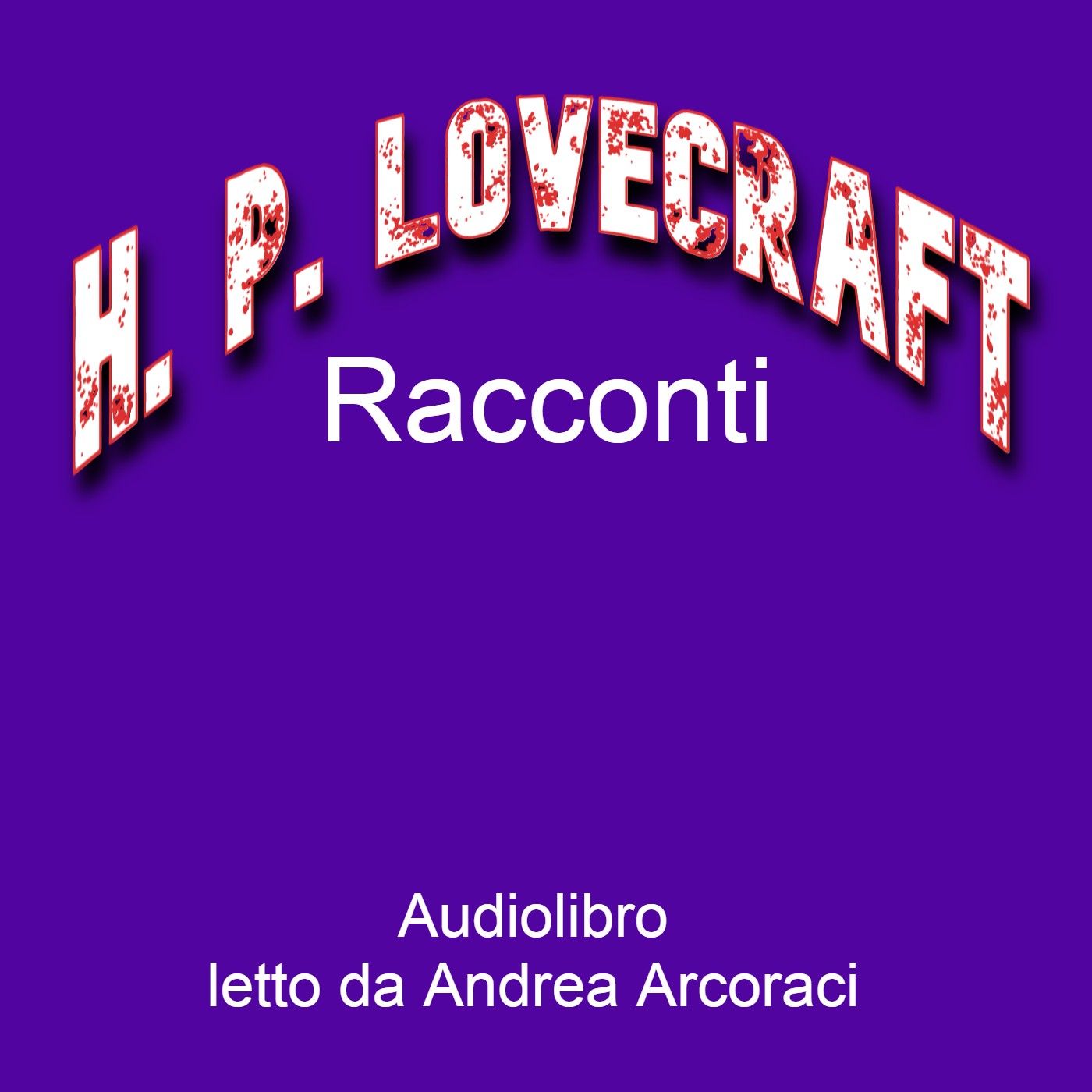 Lovecraft Racconti
