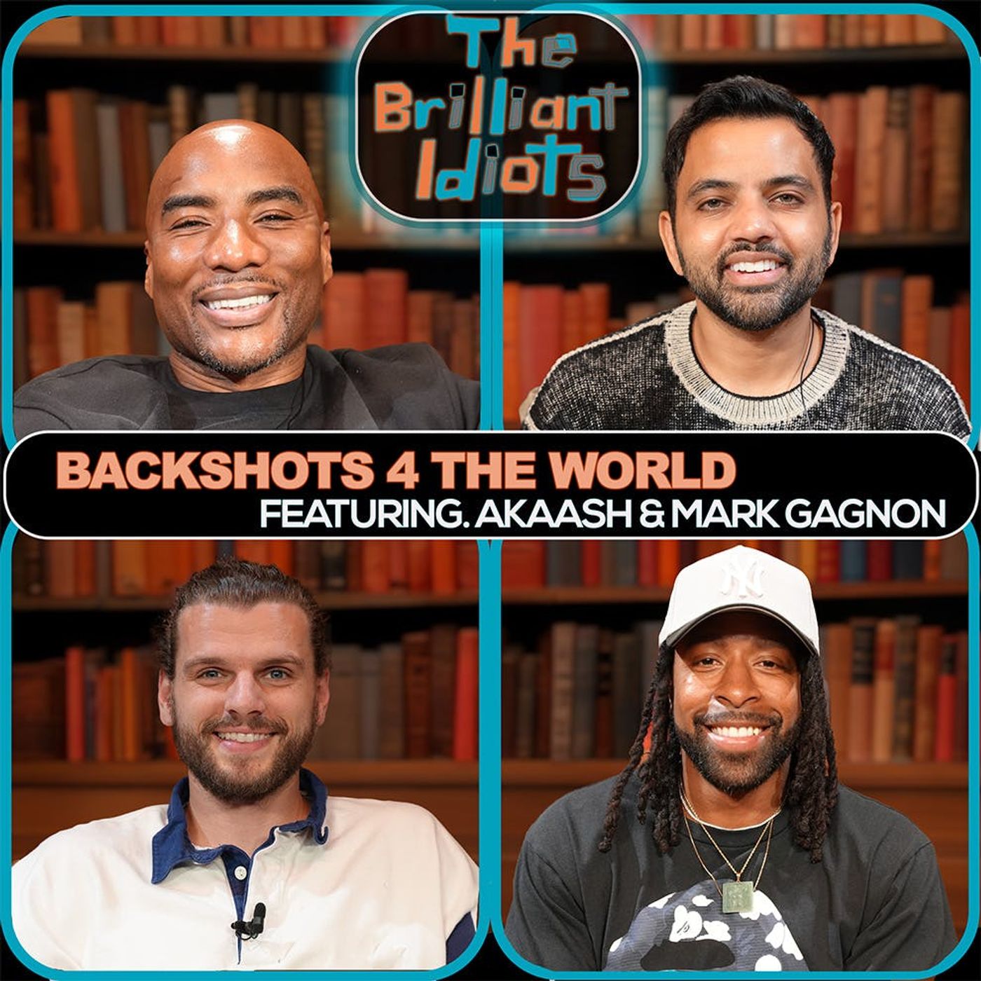 Backshots 4 The World (Ft. Akaash Singh & Mark Gagnon) episode artwork