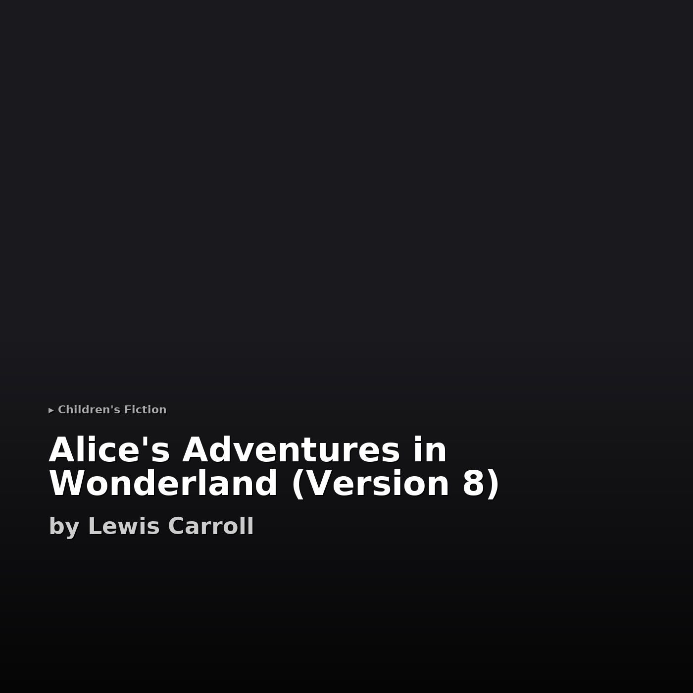 Alice's Adventures in Wonderland, Deluxe Edition