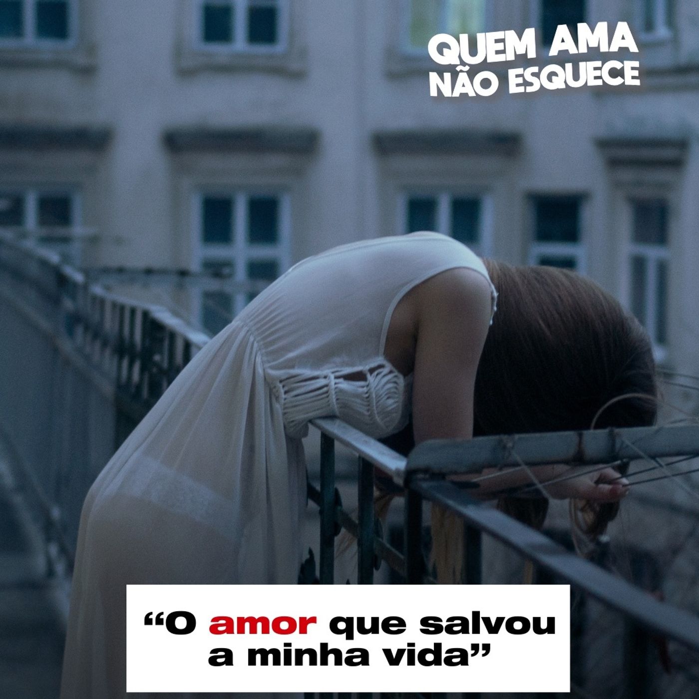 O AMOR QUE SALVOU A MINHA VIDA - HISTÓRIA DA BRUNA | QUEM AMA NÃO ESQUECE  27/08/25