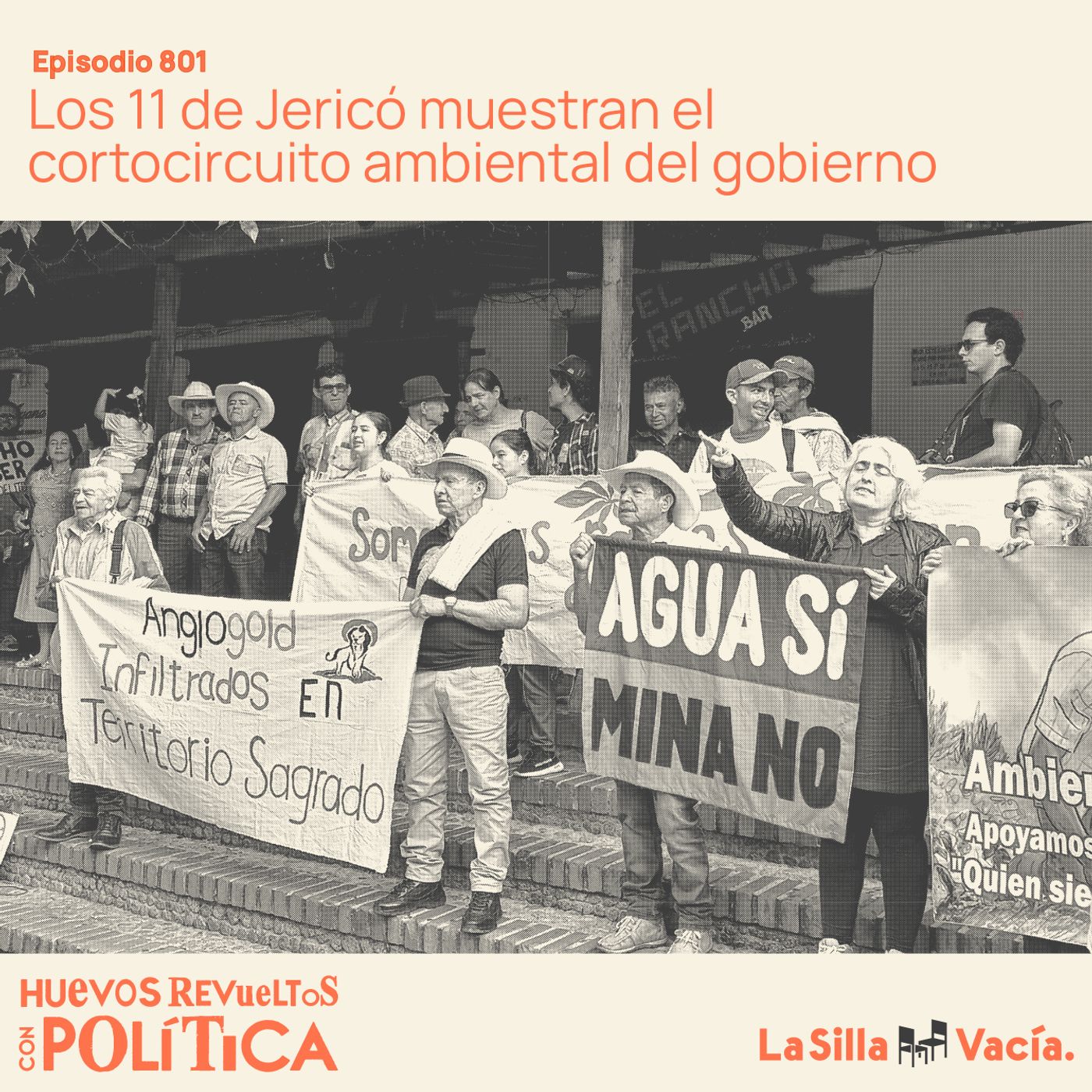 Los 11 de Jericó muestran el cortocircuito ambiental del gobierno