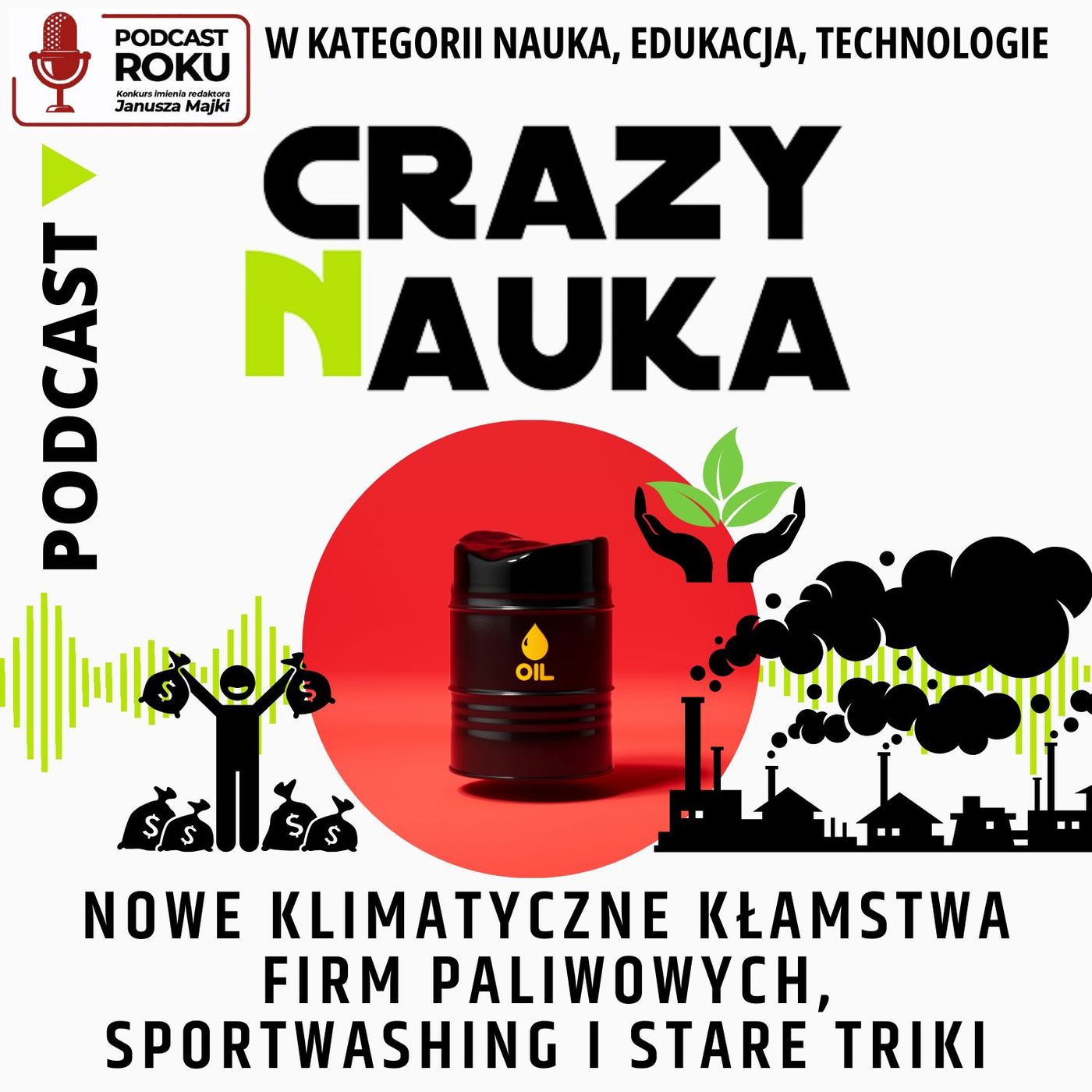 105. Nowe klimatyczne kłamstwa firm paliwowych, sportwashing i stare triki