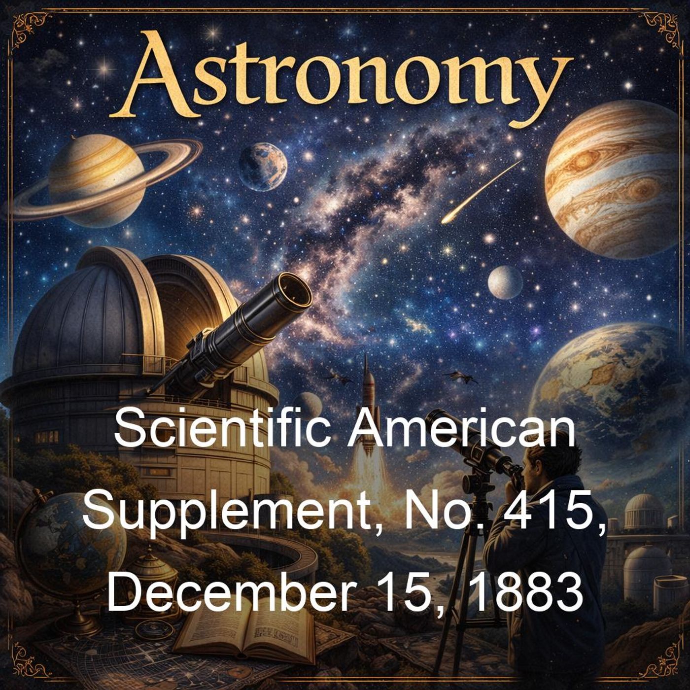 Scientific American Supplement, No. 415, December 15, 1883