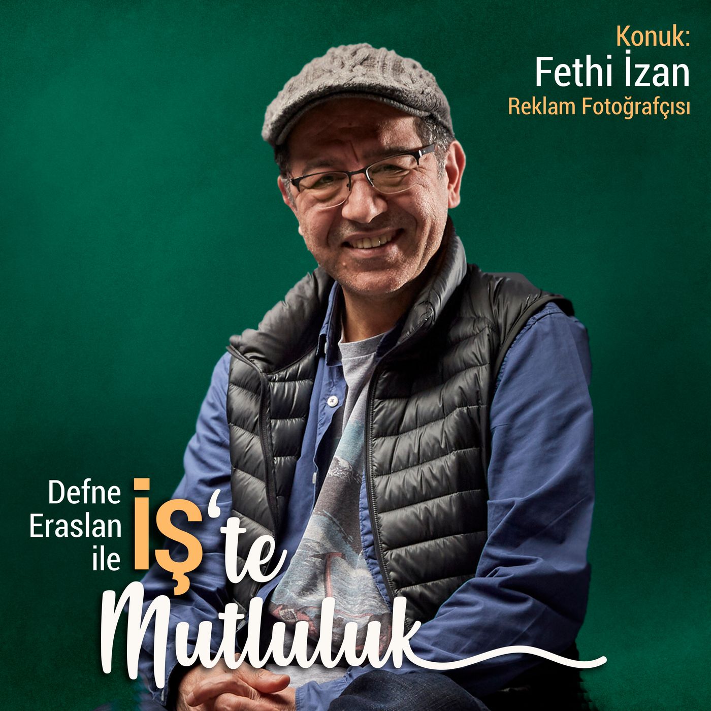 İş\'te Mutluluk