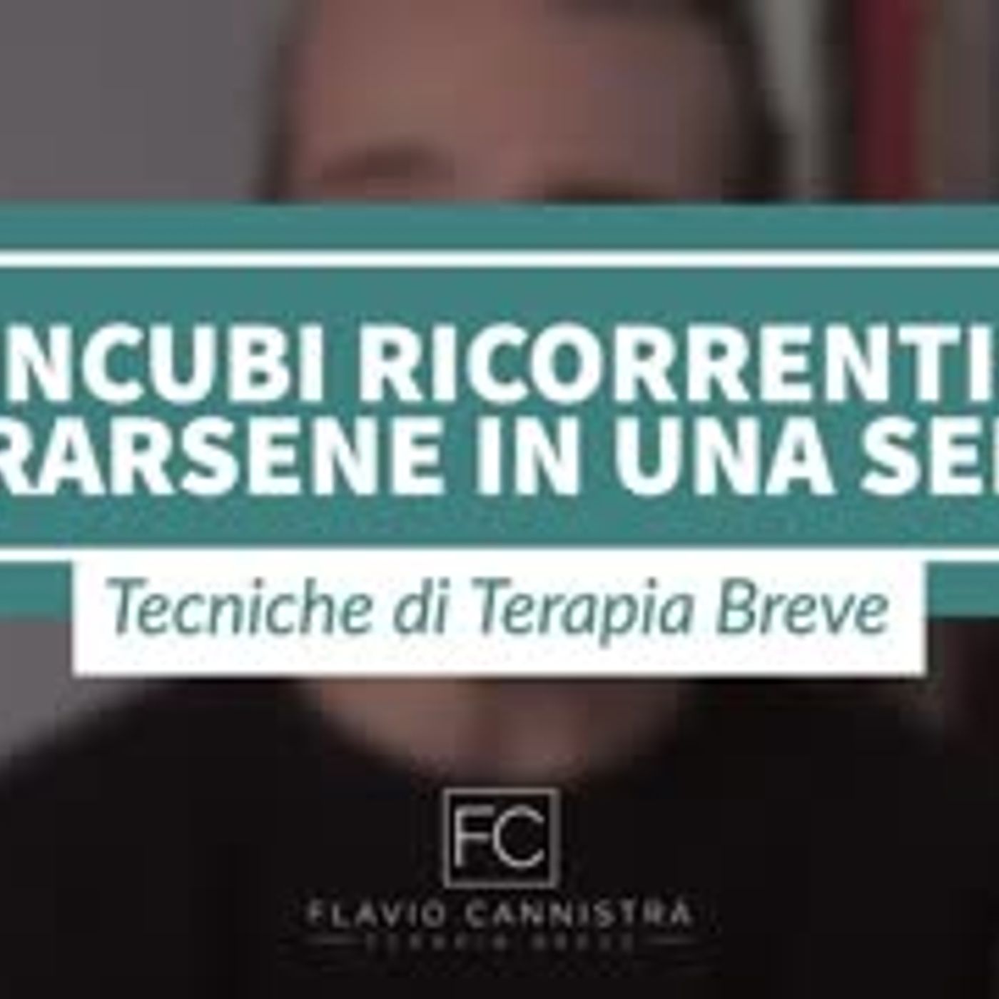 Incubi ricorrenti liberarsene in una seduta episode artwork