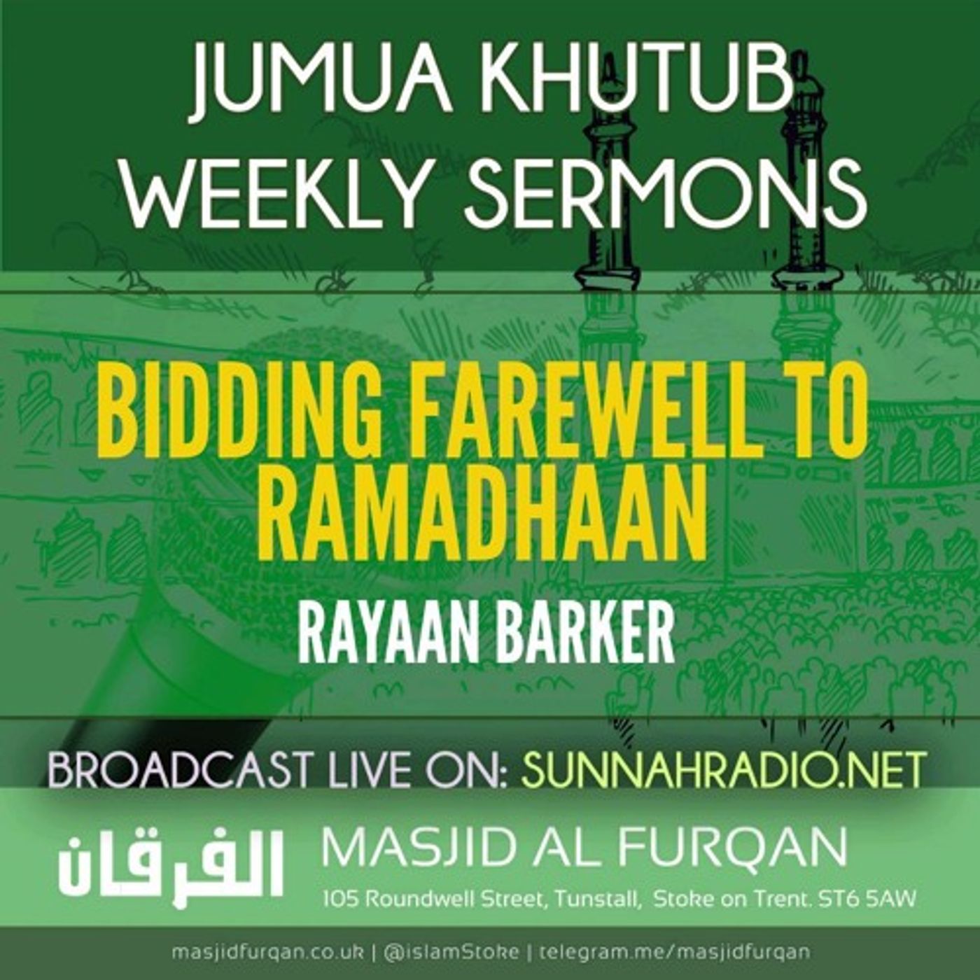 Khuṭbah: Bidding Farewell to Ramaḍān – Ustādh Rayaan Barker episode artwork