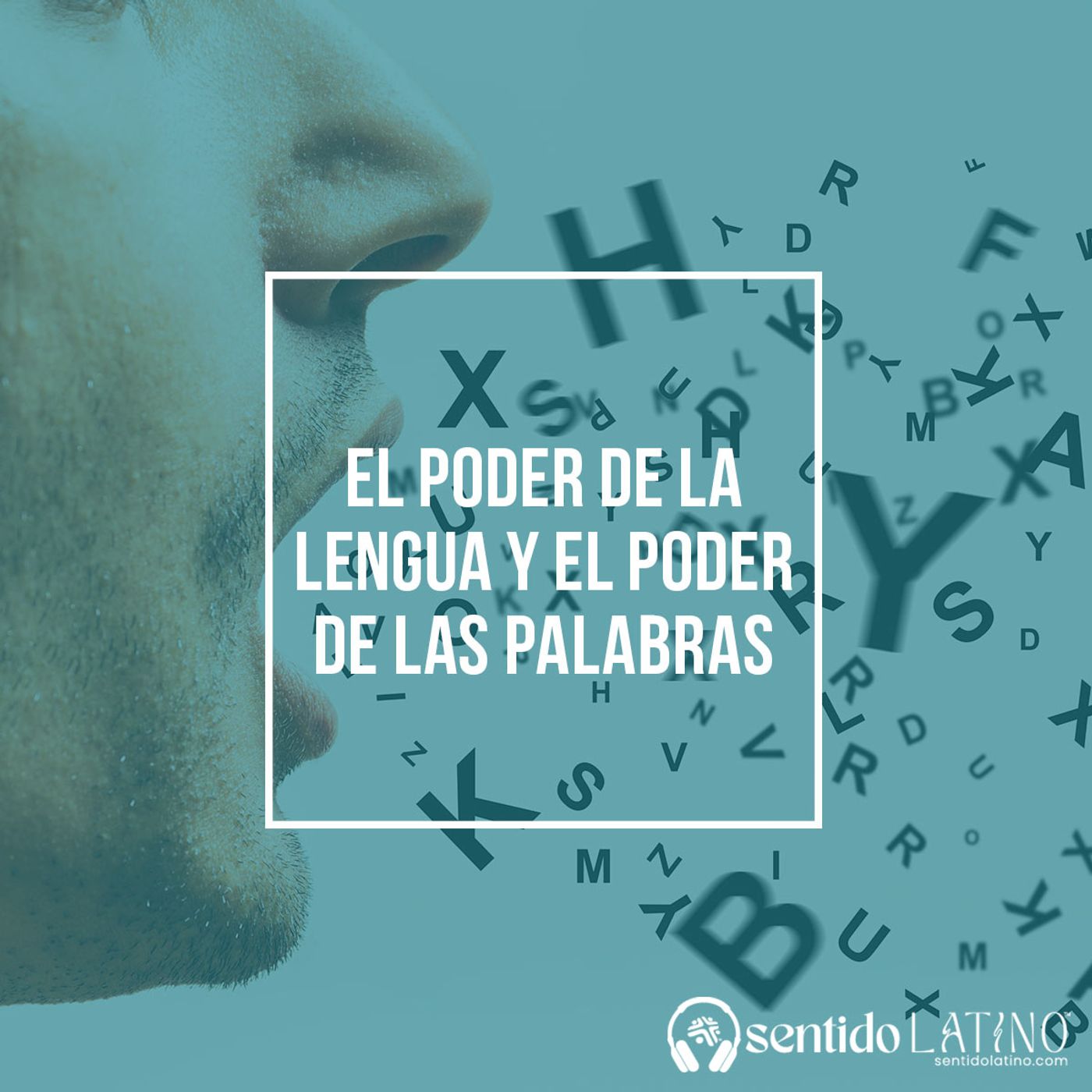 El poder de la lengua y el poder de las palabras episode artwork