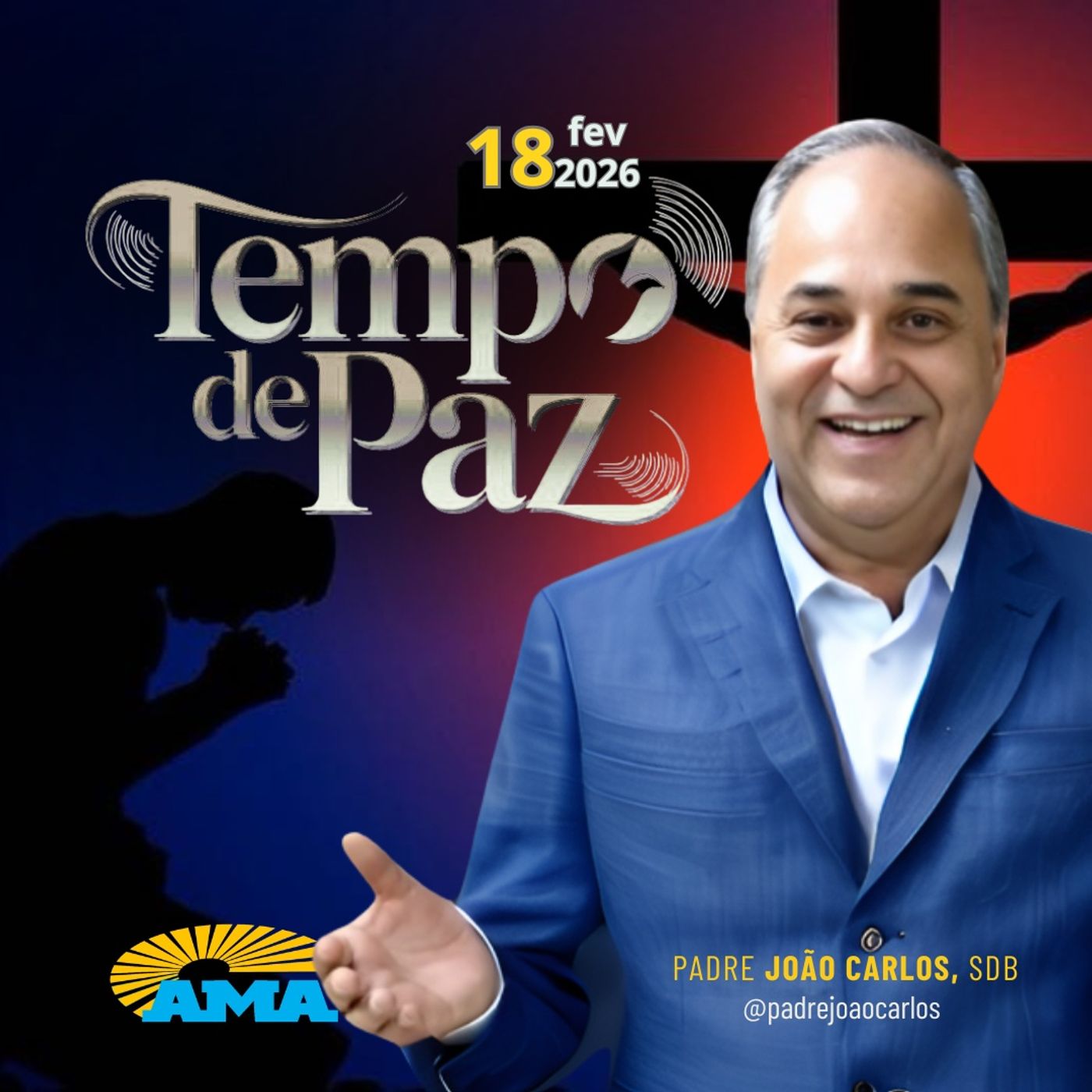 18/02/26 - Programa Padre João Carlos | Tempo de Paz