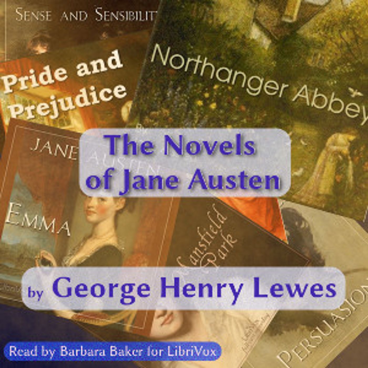Novels of Jane Austen, The by George Henry Lewes (1817 - 1878)