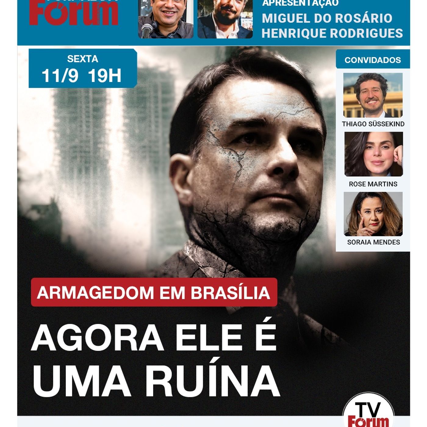 Sigilos quebrados viram batalha final pelo Brasil e mostram quem é Flávio Bolsonaro, agora uma ruína episode artwork