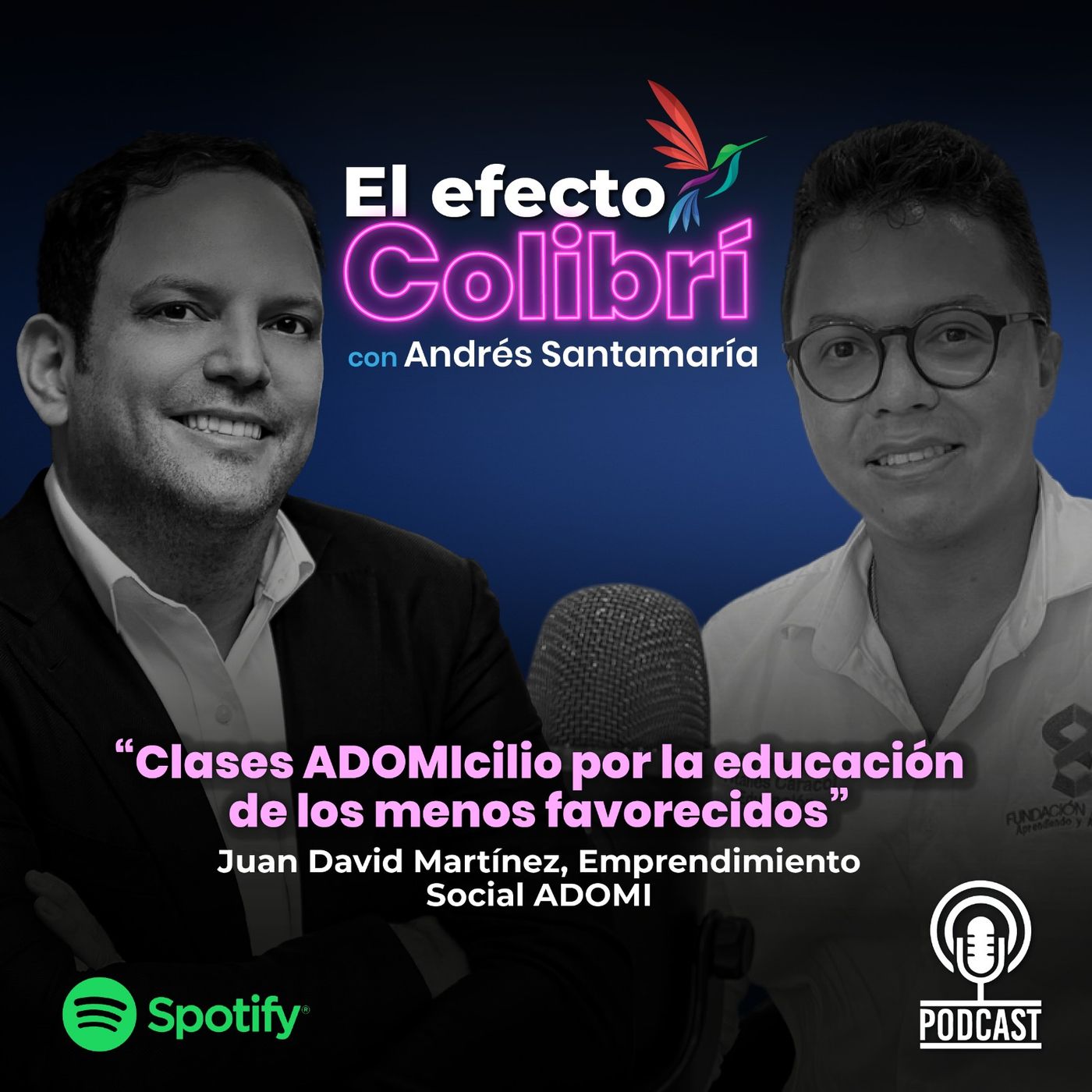 El Efecto Colibrí, con Andrés Santamaría