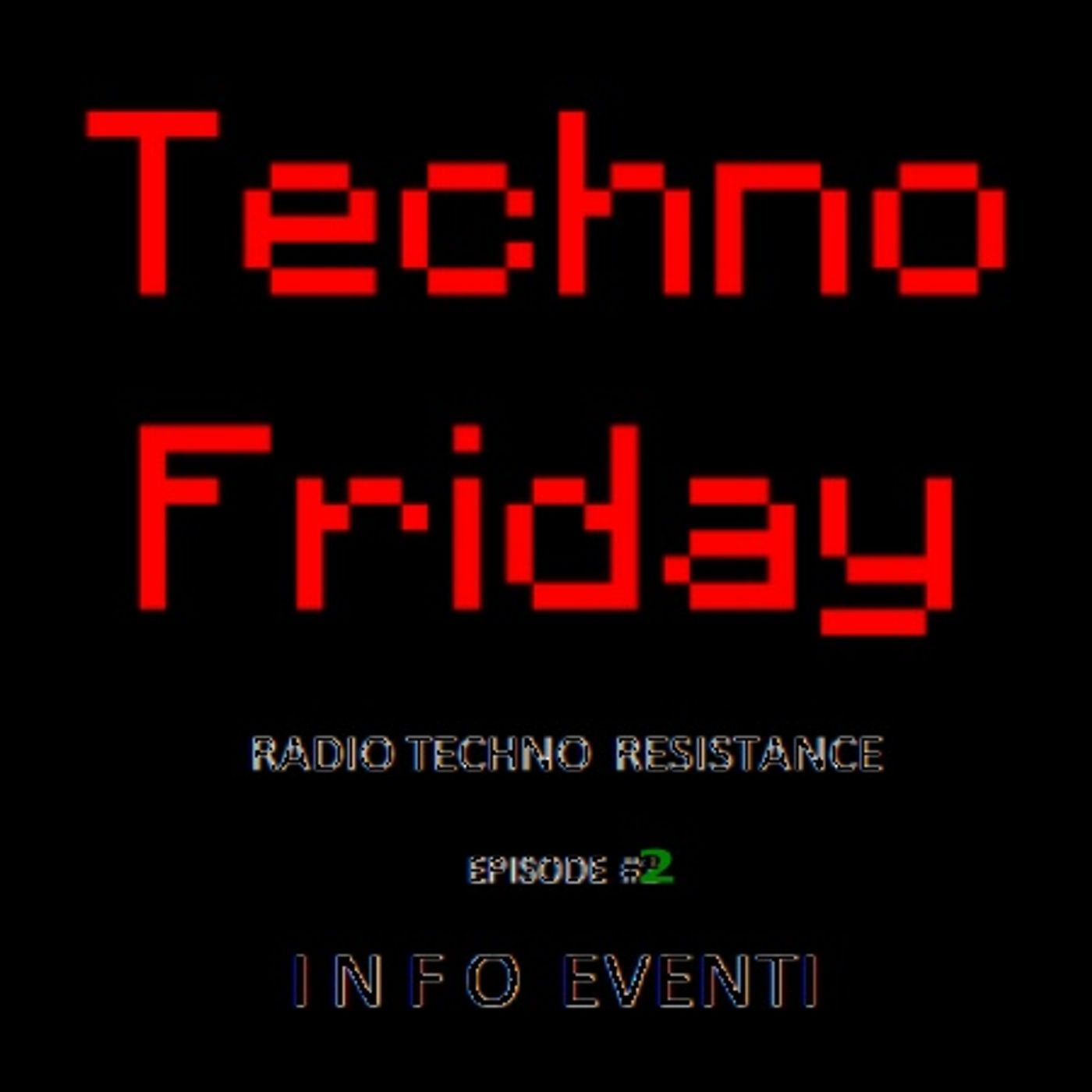 RTR / RADIO-TECHNO-RESISTANCE      100% Techno Electronic Music