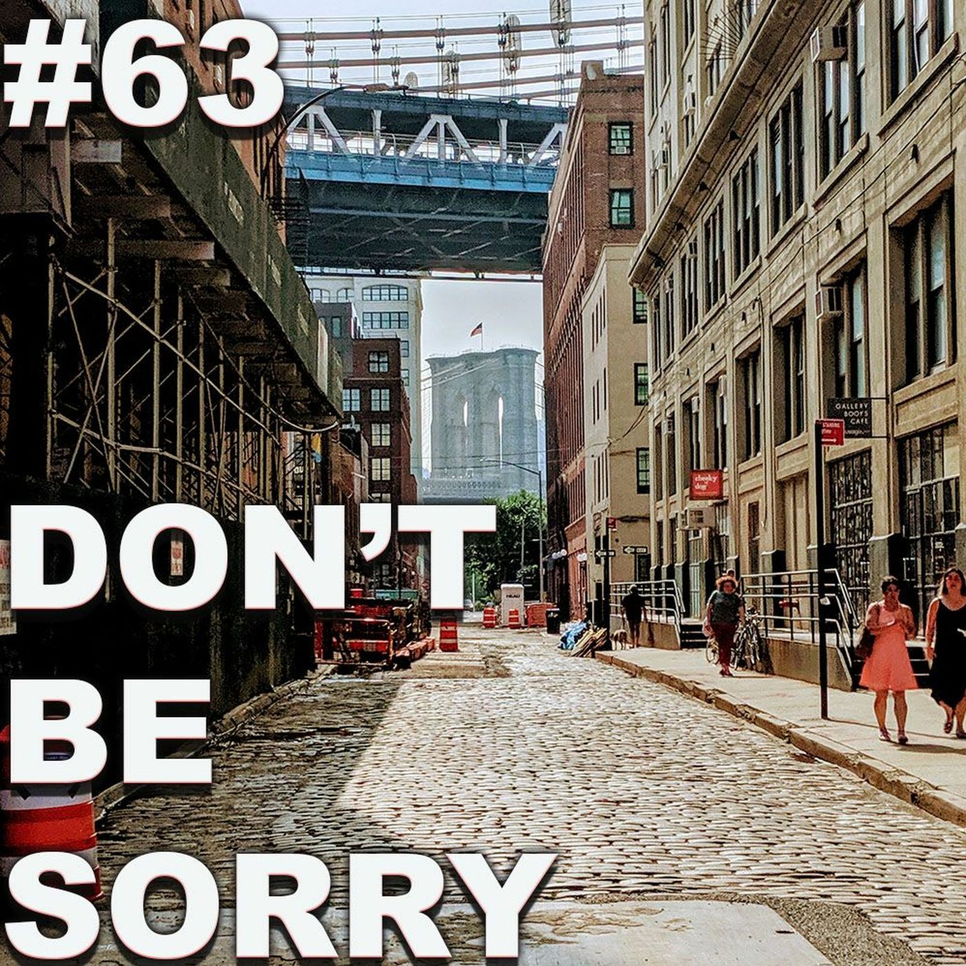 Don\'t Be Sorry