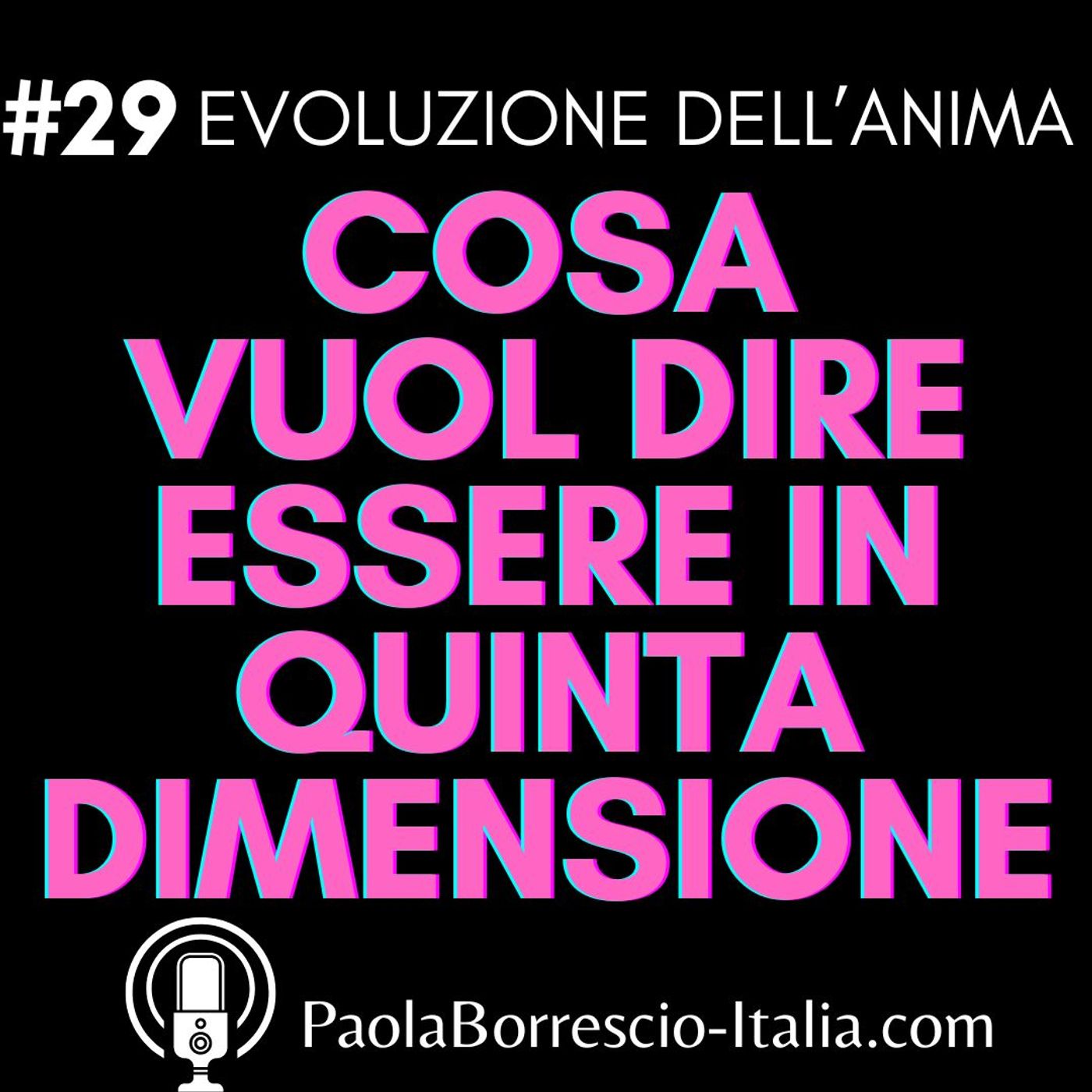 EVOLUZIONE DELL\'ANIMA di Paola Borrescio