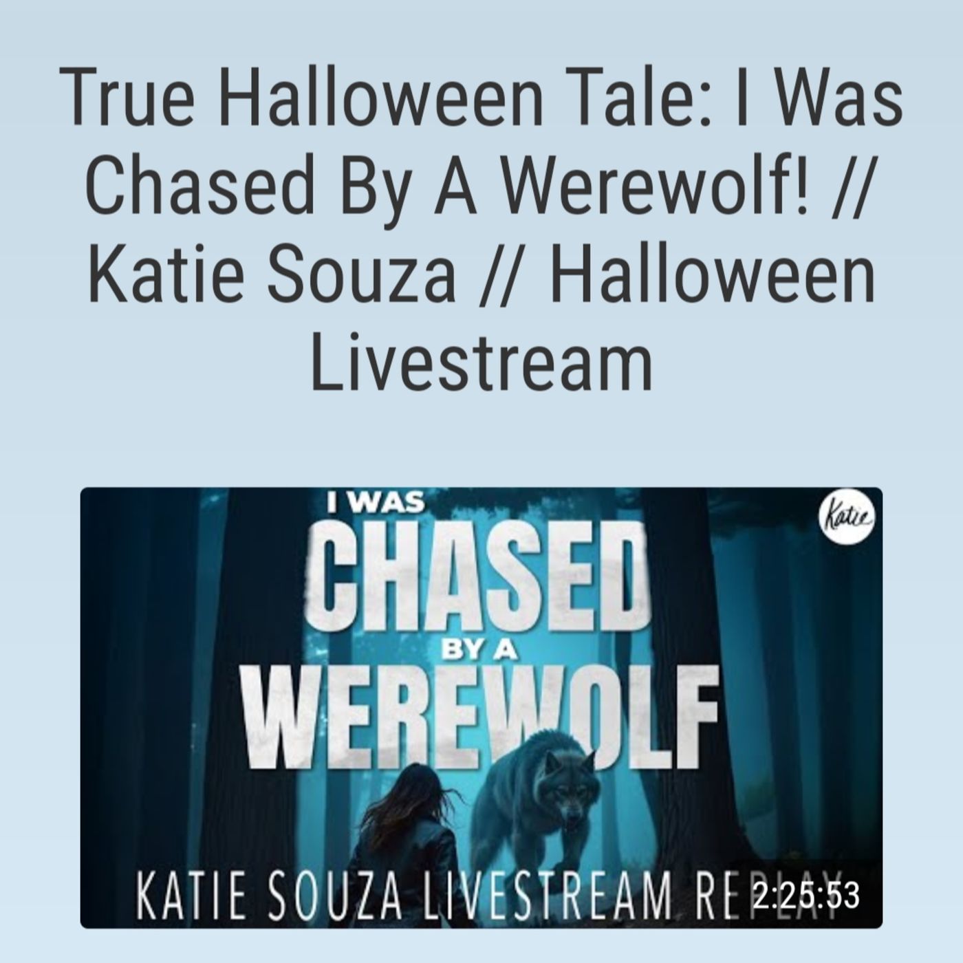 True Halloween Tale: I Was Chased By A Werewolf! // // Halloween Livestream episode artwork