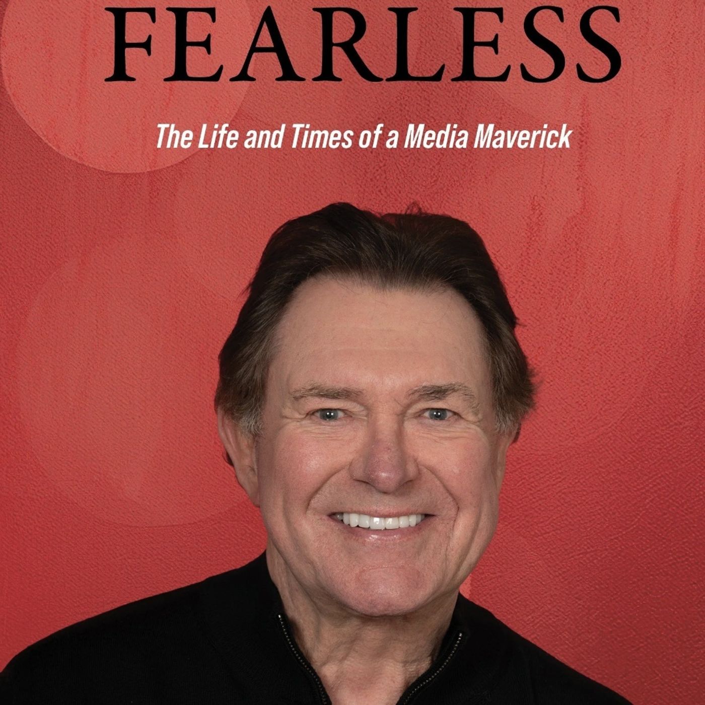 Former CBS Radio CEO Dan Mason has a zillion stories and one vision episode artwork