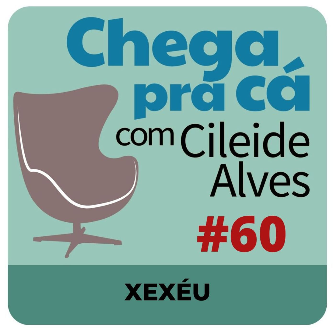 Chega Pra Cá
