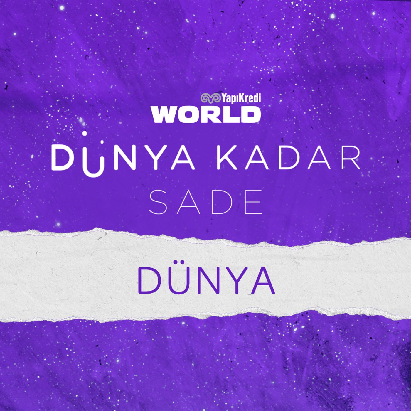 Dünya Kadar Sade