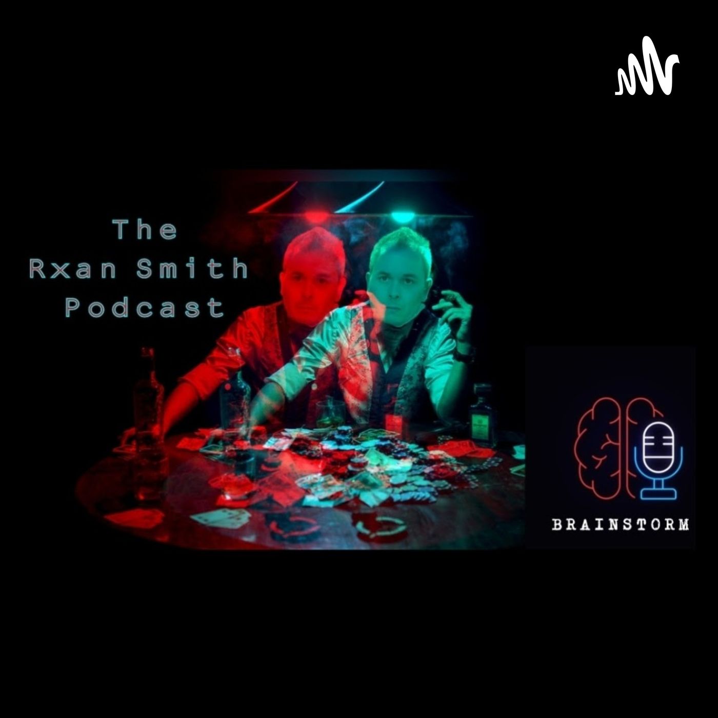 Brainstorm: The Rxan Smith Podcast