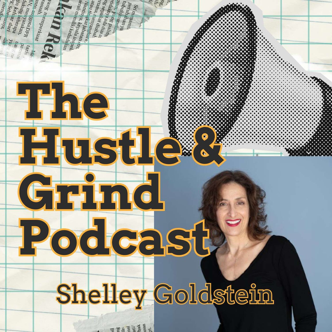 The Hustle & Grind Podcast