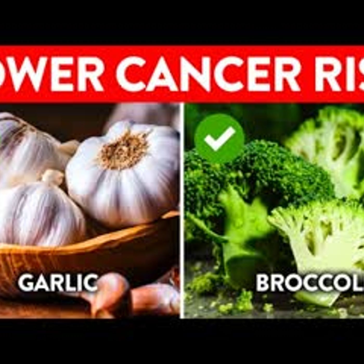 13 Foods That Could Lower Your Risk Of Cancer episode artwork