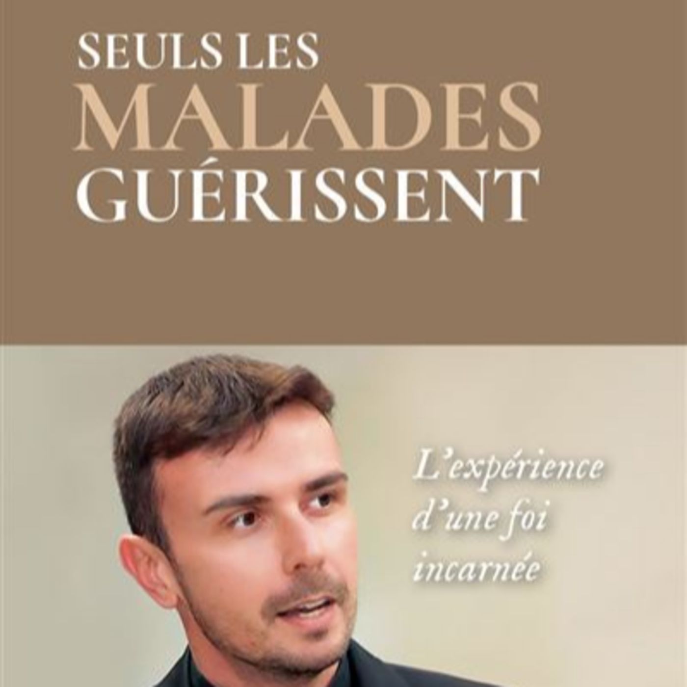 Seuls les malades guérissent / Luigi Maria EPICOCO episode artwork