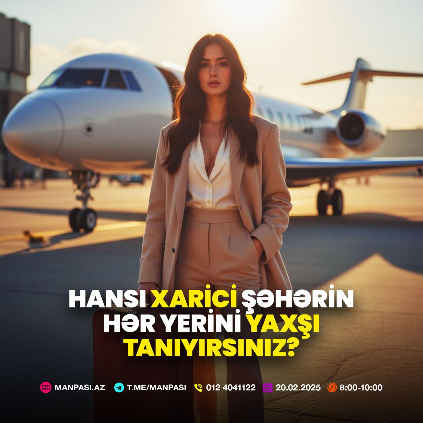 Hansı xarici şəhərin hər yerini yaxşı tanıyırsınız? 20.02.2025
