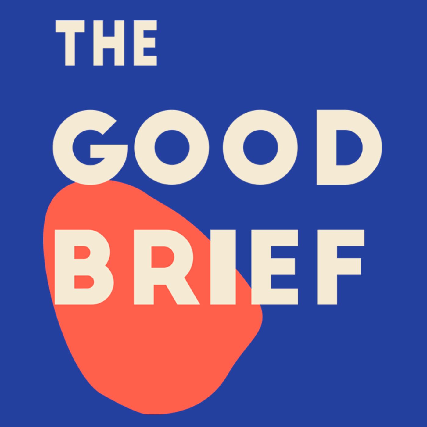 The Good Brief