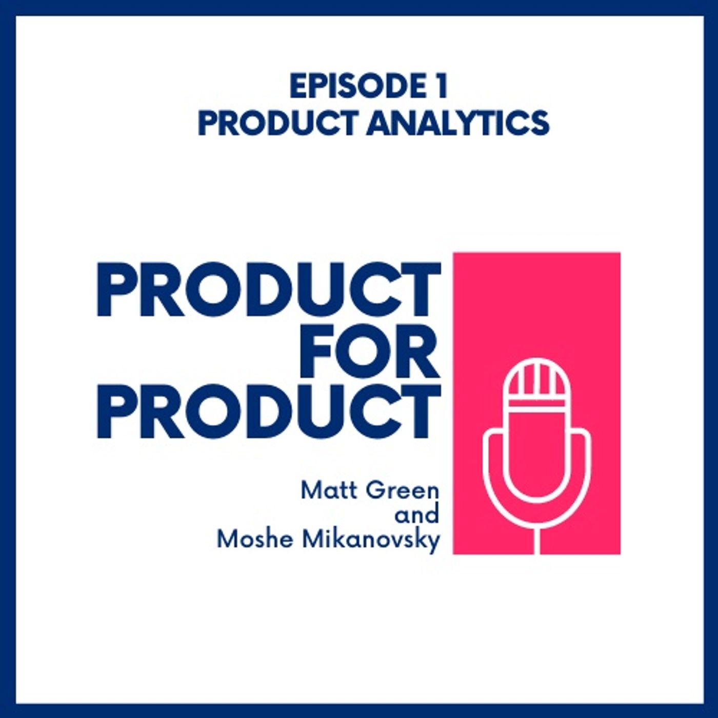 Product for Product Management