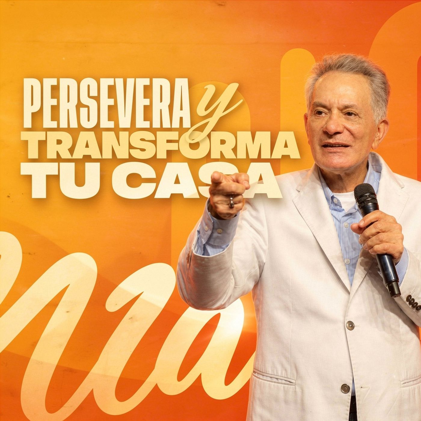 Persevera y transforma tu casa | Pastor Eduardo Cañas episode artwork