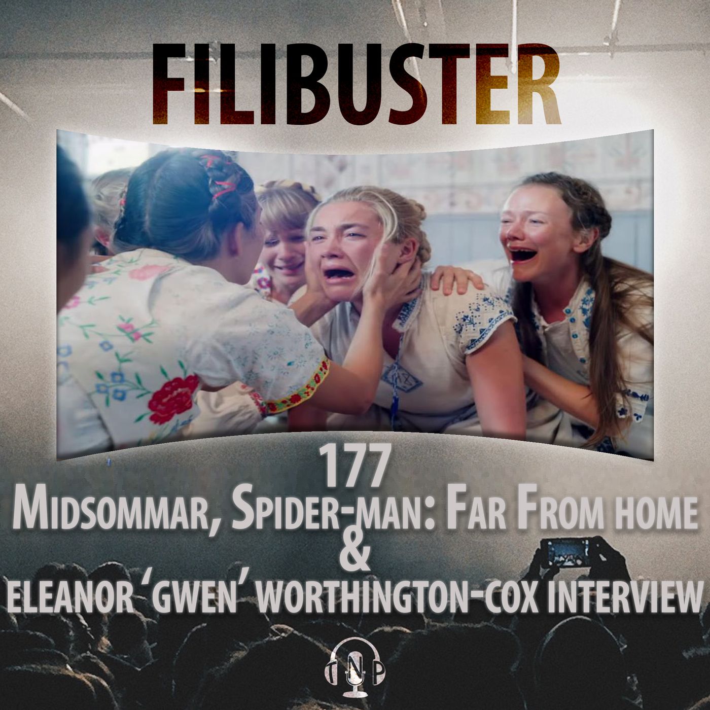 177 - Midsommar, Spider-Man: Far From Home & Eleanor 'Gwen' Worthington Cox Interview