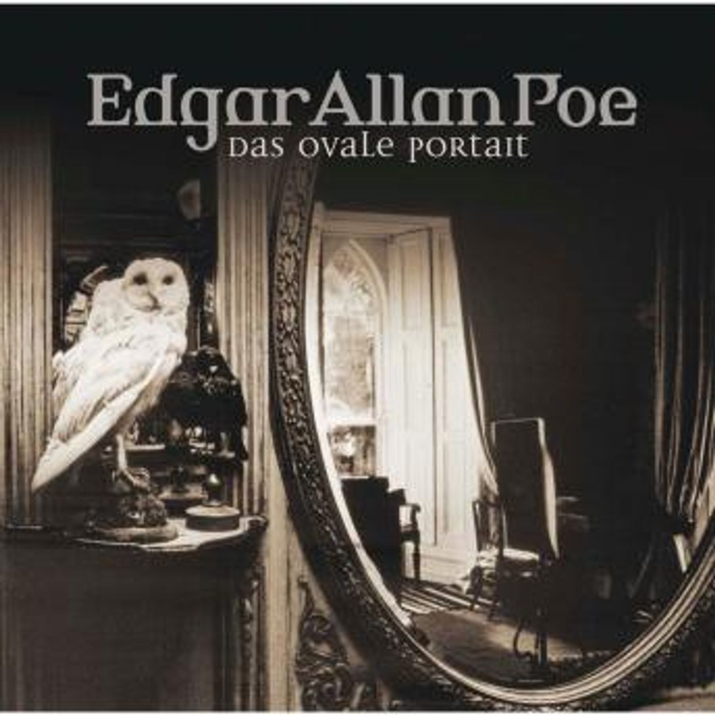 [German] - Edgar Allan Poe, Folge 10: Das ovale Portrait by Edgar Allan Poe episode artwork