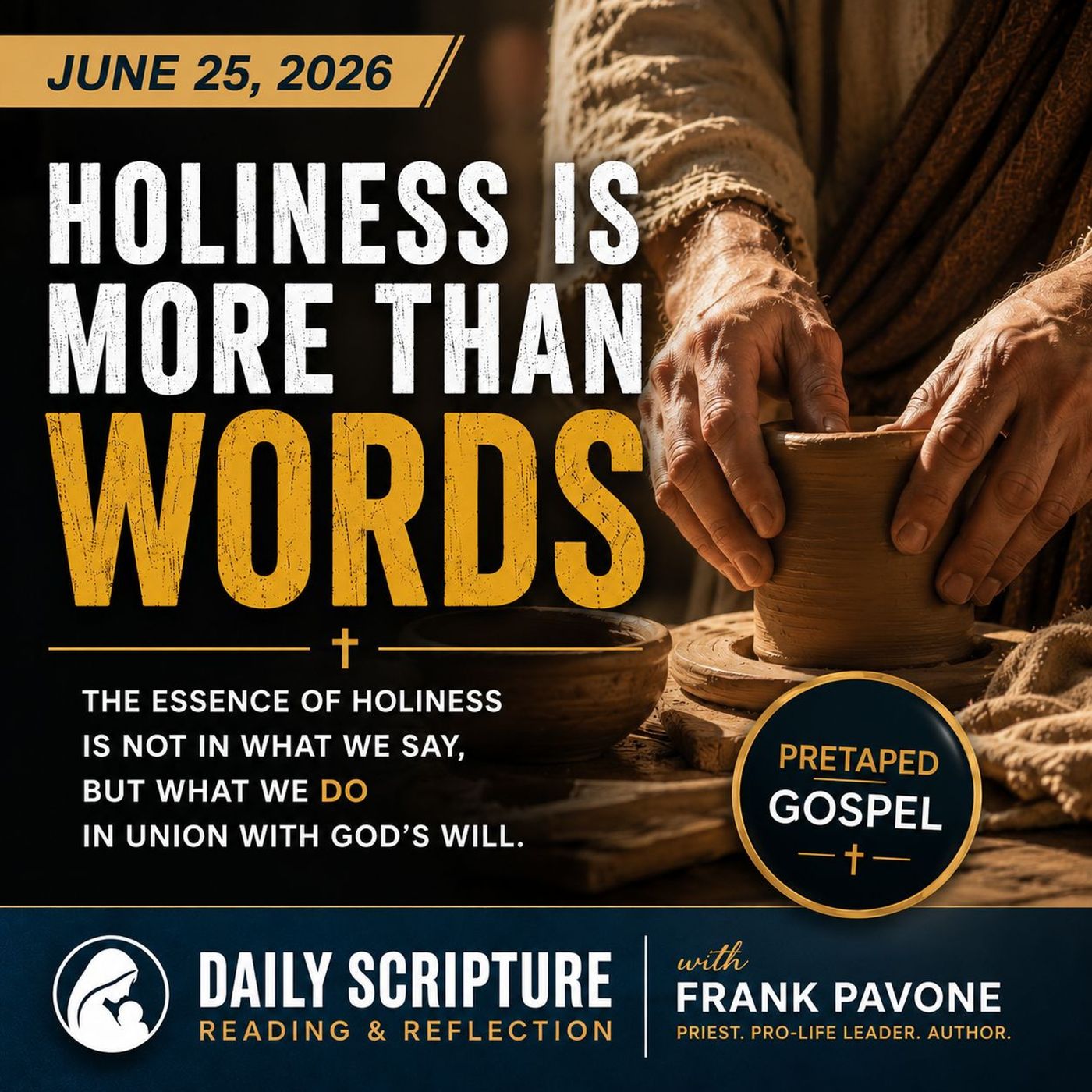The End Abortion Podcast: Holiness Is More Than Words: 6-25-2026 episode artwork