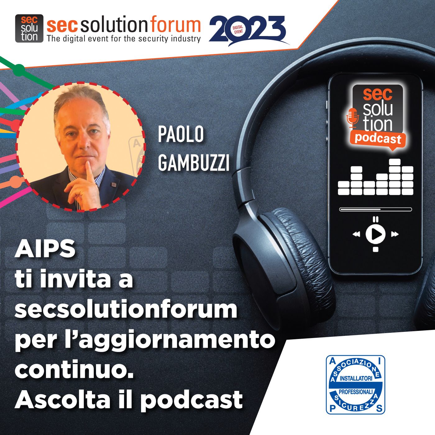 Secsolution, scenari, tecnologia e formazione sulla sicurezza