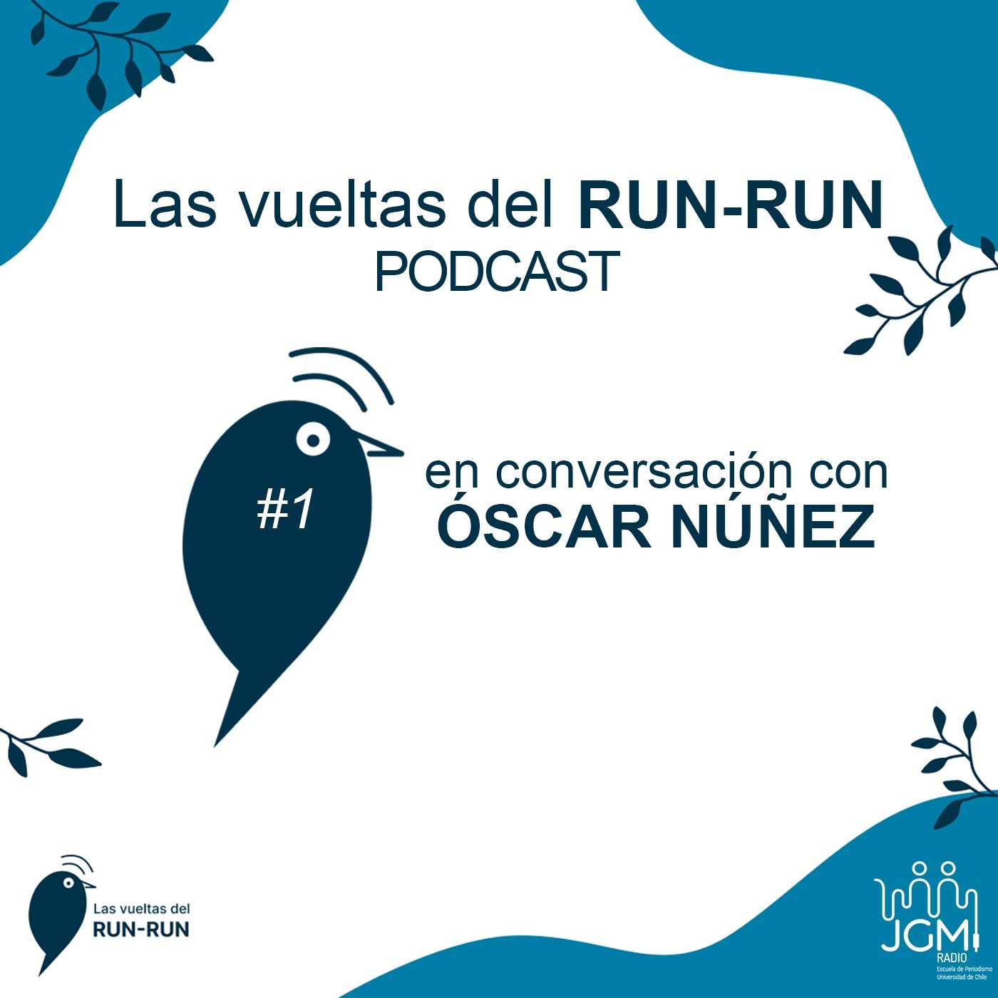 Las vueltas del Run-Run Podcast