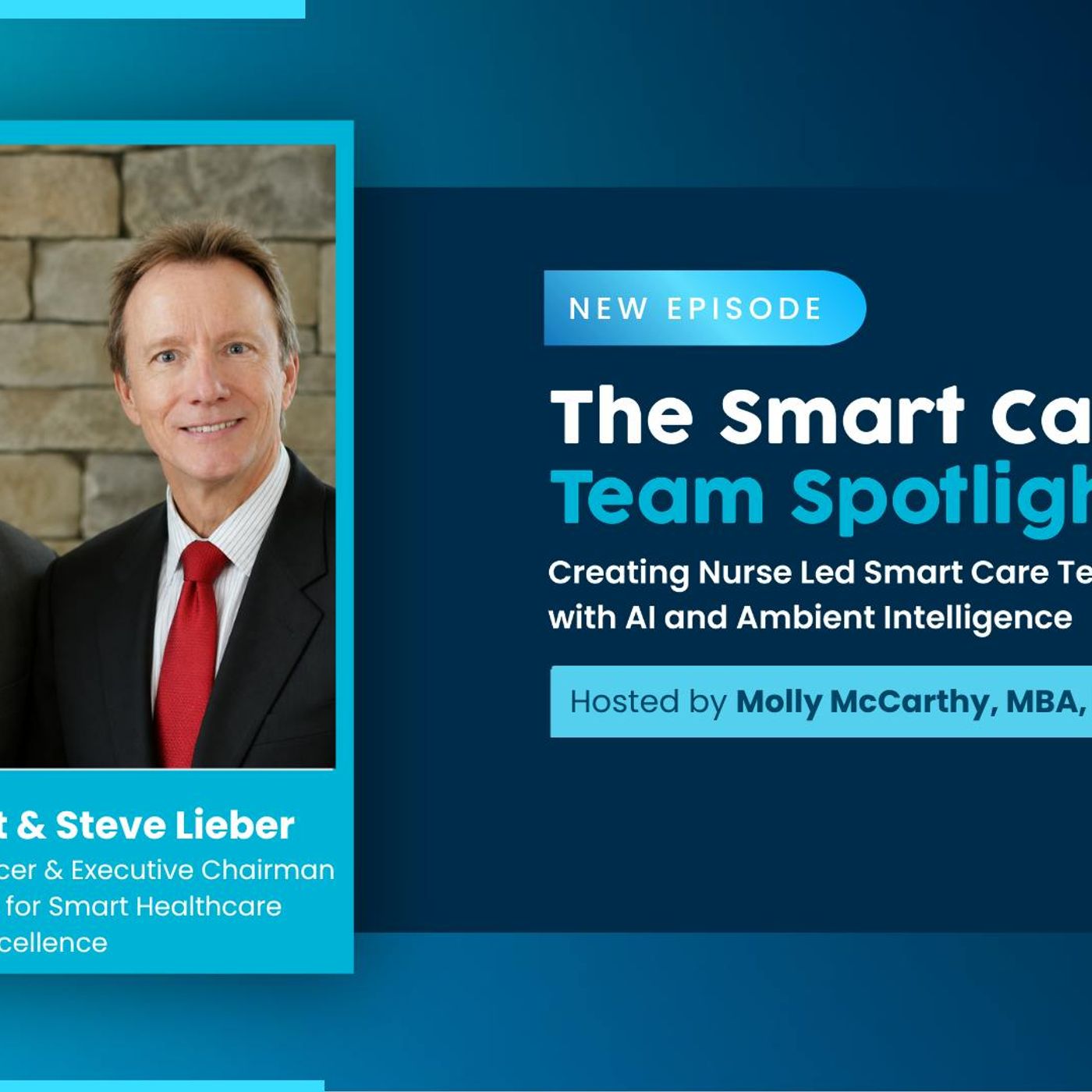 Episode #71: Your Hospital Has the Technology. Is It Actually Smart?, with Lorren Pettit and Steve Lieber from the Alliance for Smart Health